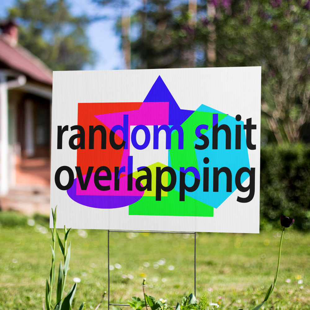 Yard sign